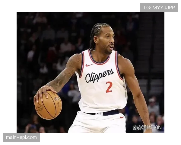 伦纳德轰生涯新高55分11篮板5抢断，快船力克活塞豪取四连胜